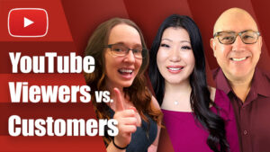 YouTube Viewers vs. Customers 7