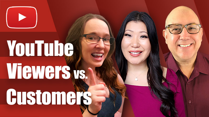 YouTube Viewers vs. Customers 1